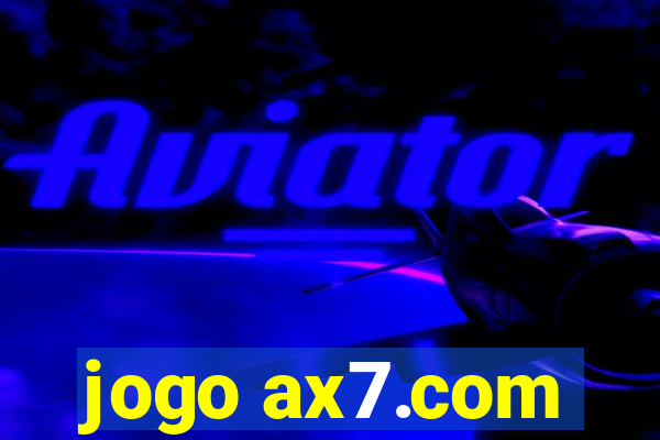 jogo ax7.com